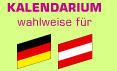 Kalendarium für Deutschland oder für Österreich